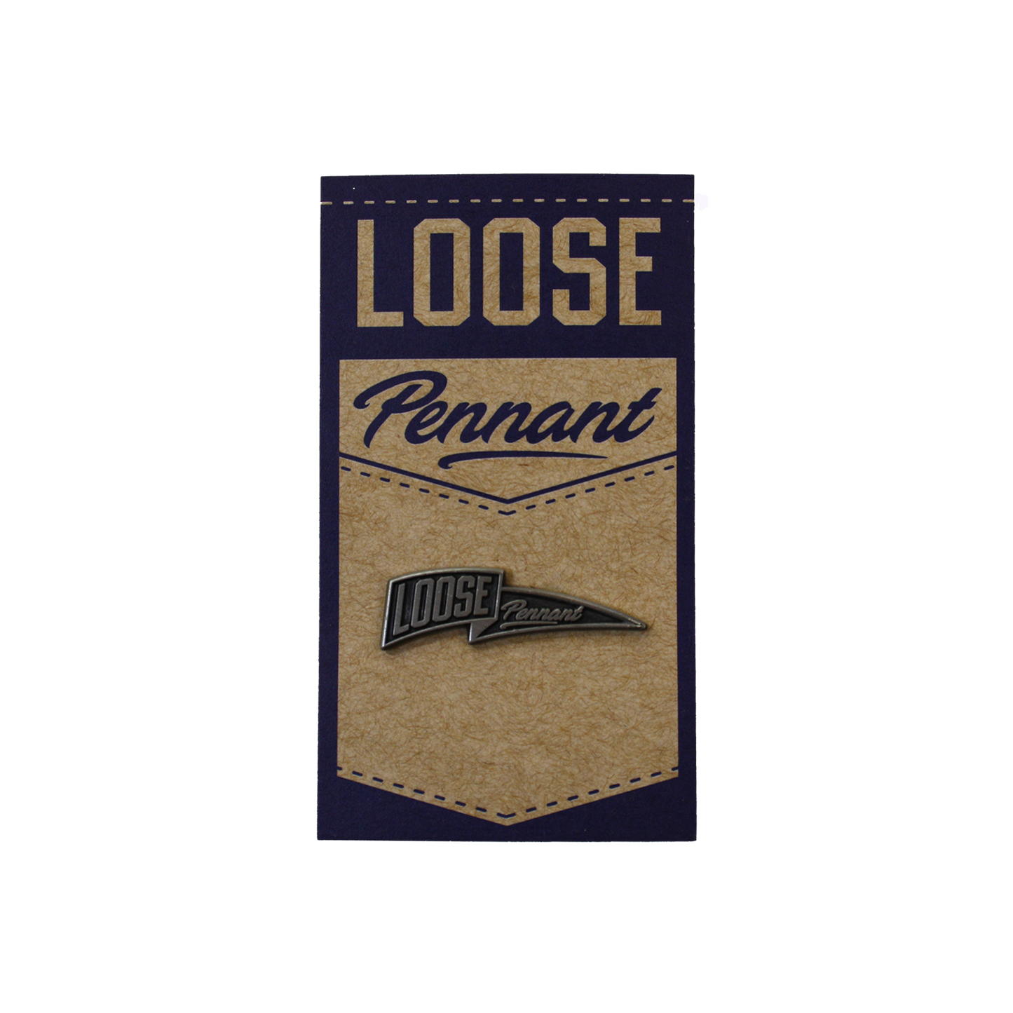 Loose Pennant Pin