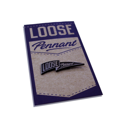 Loose Pennant Pin