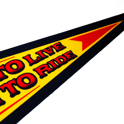 Ride To Live Pennant 48 cm